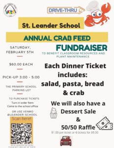 St. Leander School Drive-Thru Annual Crab Feed @ St. Leander School Primary School Parking Lot